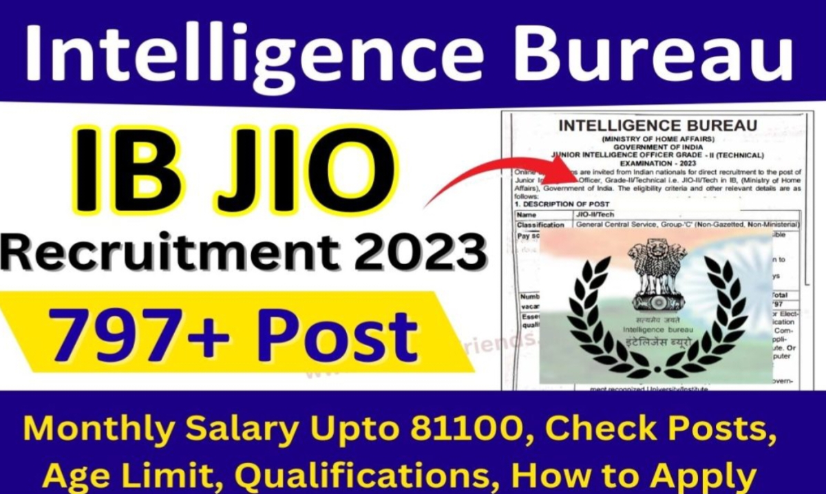 IB JIO Recruitment 2023,